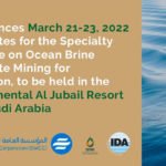 IDA Announces New Dates for the Specialty Conference on Ocean Brine Concentrate Mining for Desalination