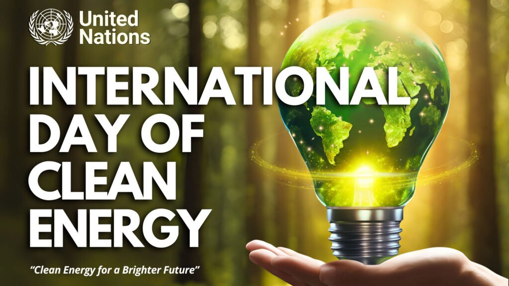 International Day of Clean Energy