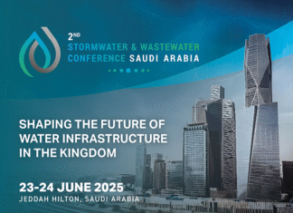 Saudi Arabia to Host the Second Edition of the Stormwater & Wastewater Conference 2025