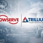 Flowserve Expands Engineered Valves Portfolio with $490M Acquisition